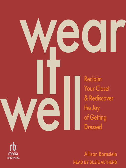 Title details for Wear It Well by Allison Bornstein - Available